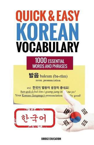 Cover image for Quick and Easy Korean Vocabulary: Learn Over 1,000 Essential Words and Phrases