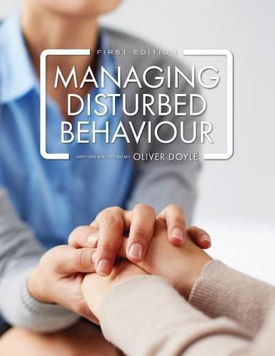 Cover image for Managing Disturbed Behaviour