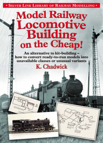 Cover image for Model Railway Locomotive Building on the Cheap