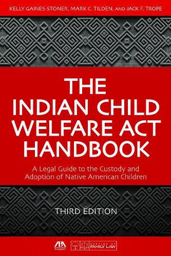 Cover image for The Indian Child Welfare ACT Handbook