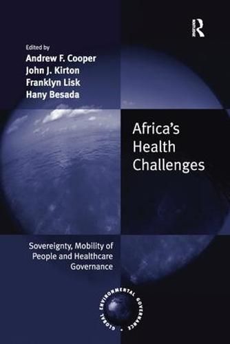 Africa's Health Challenges: Sovereignty, Mobility of People and Healthcare Governance