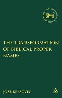 Cover image for The Transformation of Biblical Proper Names