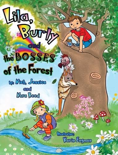 Cover image for Lila, burly and the Bosses of the Forest: An Exciting Children's Outdoor Adventure Book In Verse for Kids Ages 2-5 Years Old