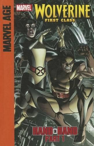 Cover image for Marvel Age Wolverine First Class 1: Hand in Hand