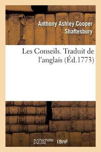 Cover image for Les Conseils. Traduit de l'Anglais
