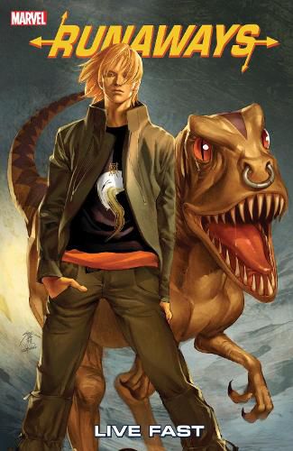 Cover image for Runaways Vol. 7: Live Fast