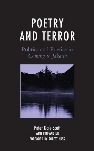 Cover image for Poetry and Terror: Politics and Poetics in Coming to Jakarta