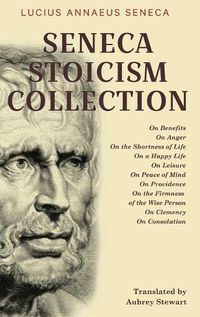 Cover image for Seneca Stoicism Collection