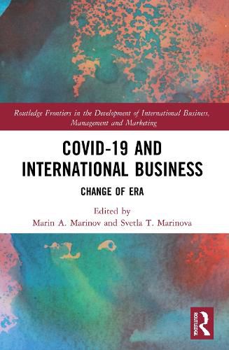 Cover image for COVID-19 and International Business: Change of Era