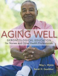 Cover image for Aging Well