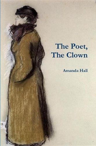 The Poet, The Clown