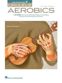 Cover image for Ukulele Aerobics: From Beginner to Advanced