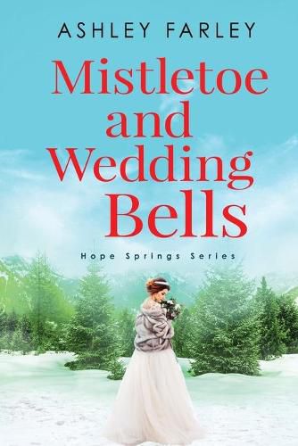 Cover image for Mistletoe and Wedding Bells