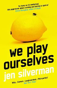 Cover image for We Play Ourselves