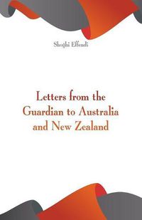 Cover image for Letters from the Guardian to Australia and New Zealand