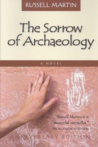 Cover image for The Sorrow of Archaeology