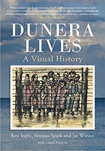 Dunera Lives: A Visual History