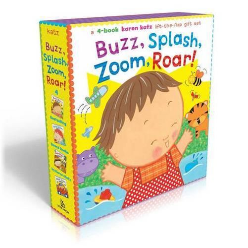 Cover image for Buzz, Splash, Zoom, Roar!: 4-Book Karen Katz Lift-The-Flap Gift Set: Buzz, Buzz, Baby!; Splish, Splash, Baby!; Zoom, Zoom, Baby!; Roar, Roar, Baby!