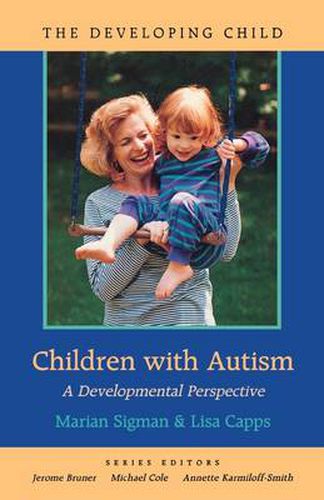 Cover image for Children with Autism: A Developmental Perspective