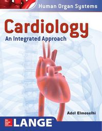 Cover image for Cardiology: An Integrated Approach