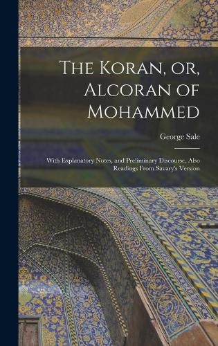 Cover image for The Koran, or, Alcoran of Mohammed