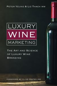 Cover image for Luxury Wine Marketing