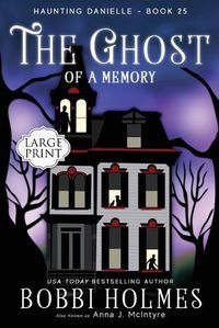 Cover image for The Ghost of a Memory