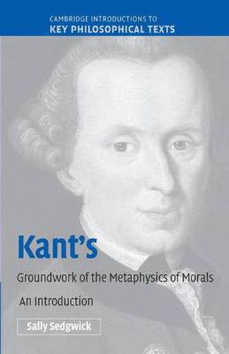 Cover image for Kant's Groundwork of the Metaphysics of Morals: An Introduction