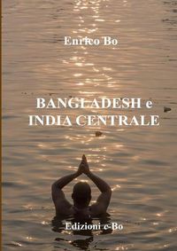 Cover image for Bangladesh e India centrale