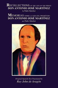 Cover image for Recollections of the Life of Don Antonio Jose Martinez