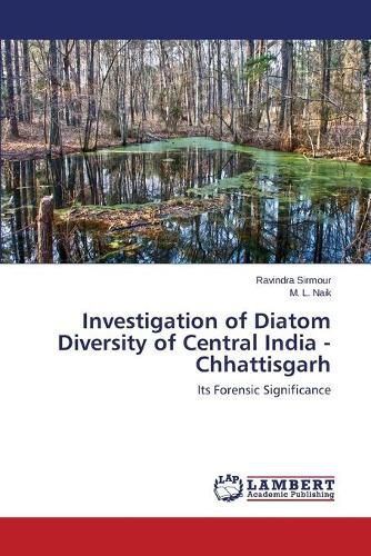 Cover image for Investigation of Diatom Diversity of Central India - Chhattisgarh