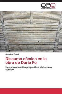 Cover image for Discurso comico en la obra de Dario Fo