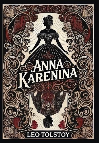 Anna Karenina (Collector's Edition) (Laminated Hardback with Jacket)