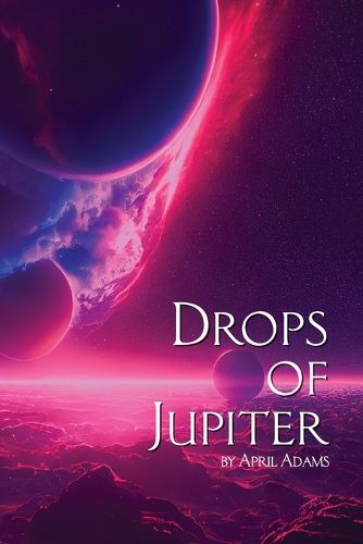 Cover image for Drops of Jupiter