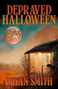 Cover image for Depraved Halloween