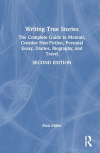 Cover image for Writing True Stories
