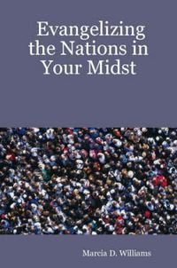 Cover image for Evangelizing the Nations in Your Midst