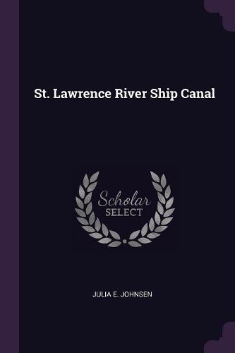 Cover image for St. Lawrence River Ship Canal