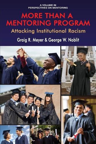 Cover image for More Than a Mentoring Program: Attacking Institutional Racism