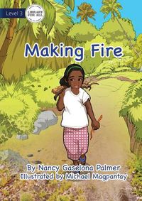 Cover image for Making Fire