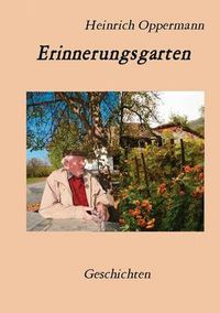 Cover image for Erinnerungsgarten: Geschichten