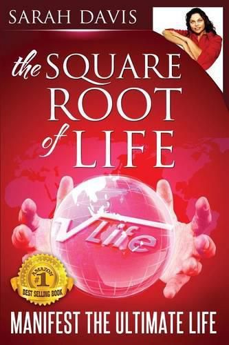 Cover image for Manifest the Ultimate Life: Square Root of Life Series