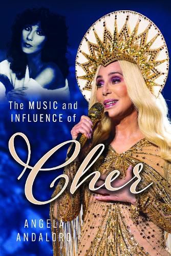 Cover image for The Music and Influence of Cher