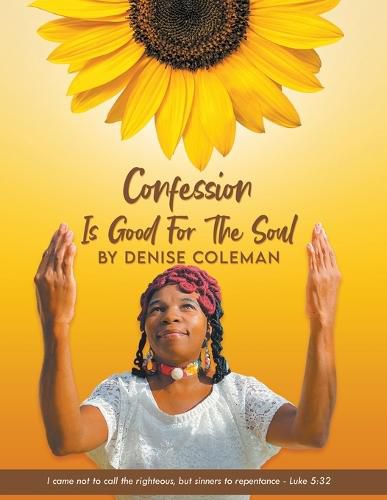 Cover image for Confession Is Good For The Soul