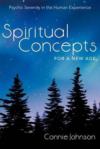 Cover image for Spiritual Concepts for a New Age: Psychic Serenity in the Human Experience