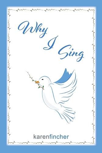 Cover image for Why I Sing