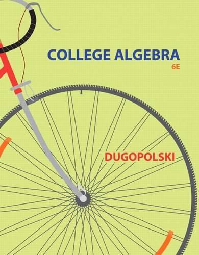 Cover image for College Algebra Plus New Mylab Math with Pearson Etext -- Access Card Package