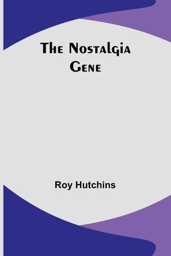 Cover image for The Nostalgia Gene