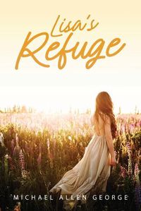 Cover image for Lisa's Refuge