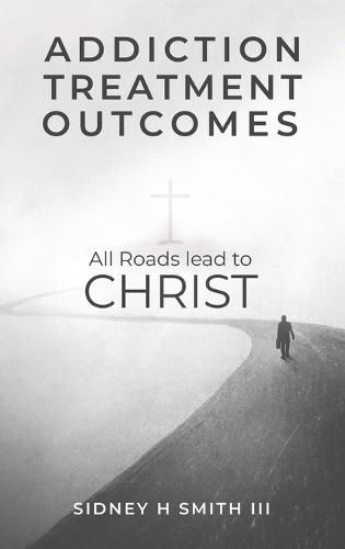 Cover image for Addiction Treatment Outcomes